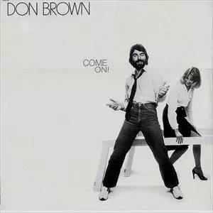 DON BROWN / ドン・ブラウン / COME ON!