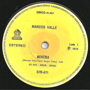 MARCOS VALLE / マルコス・ヴァーリ / MENTIRA / TIU-BA-LA-QUIEBA