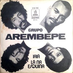 GRUPO AREMBEPE / グルーポ・アレンベピ / IAIA / LA NA ESQUINA