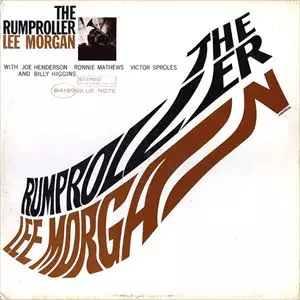 LEE MORGAN / リー・モーガン / RUMPROLLER