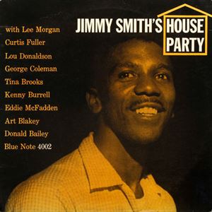 JIMMY SMITH / ジミー・スミス / HOUSE PARTY
