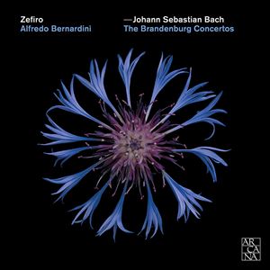 ZEFIRO / ゼフィーロ / J.S.バッハ:ブランデンブルク協奏曲