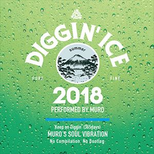 DIGGIN' ICE 2018/DJ MURO/DJムロ｜SOUL/BLUES/GOSPEL｜ディスク 