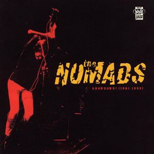 NOMADS / ノーマッズ(SWE) / SHOWDOWN (1981 - 1993)
