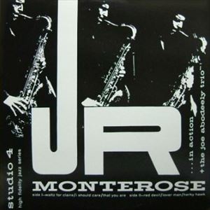 J.R.MONTEROSE / J.R.モンテローズ / イン・アクション