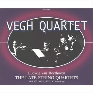 ベートーヴェン: 後期弦楽四重奏曲 全集/VEGH QUARTET/ヴェーグ四重奏団 ｜CLASSIC｜ディスクユニオン・オンラインショップ｜diskunion.net