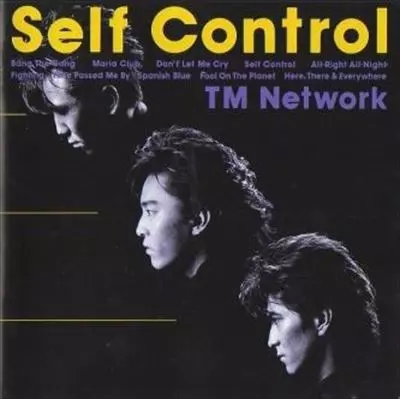 Self Control/TM NETWORK/ティー・エム・ネットワーク｜日本のロック