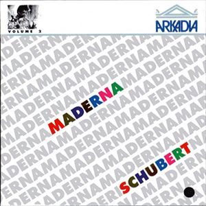BRUNO MADERNA / ブルーノ・マデルナ / SCHUBERT: SINFONIA N.9, N.3