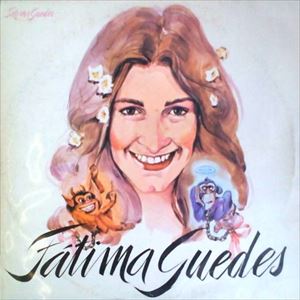 FATIMA GUEDES / ファチマ・ゲヂス / FATIMA GUEDES (1ST)