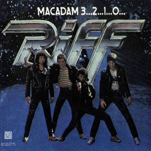 RIFF / RIFF (METAL from ARGENTINA) / MACADAM 3...2...1...0...