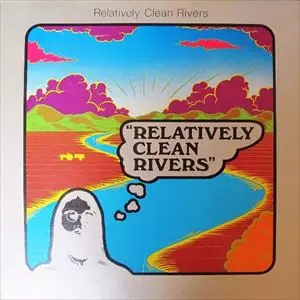 RELATIVELY CLEAN RIVERS / RELATIVELY CLEAN RIVERS