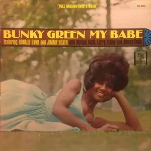 BUNKY GREEN / バンキー・グリーン / MY BABY