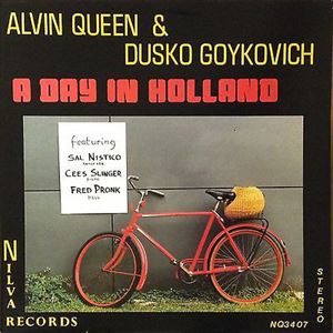 ダスコ・ゴイコヴィッチ&アルヴィン・クイーン / DAY IN HOLLAND