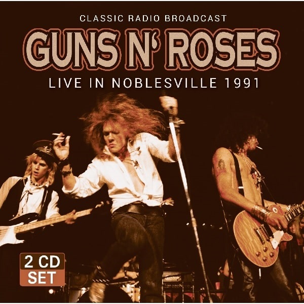 GUNS N' ROSES / ガンズ・アンド・ローゼズ / LIVE IN NOBLESVILLE 1991