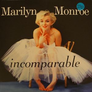 MARILYN MONROE / マリリン・モンロー / INCOMPARABLE