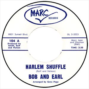 BOB & EARL / HARLEM SHUFFLE