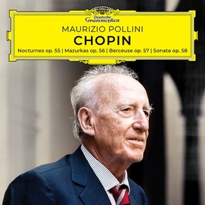 MAURIZIO POLLINI / マウリツィオ・ポリーニ / CHOPIN: PIANO SONATA NO.3, ETC