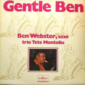 BEN WEBSTER / ベン・ウェブスター / GENTLE BEN