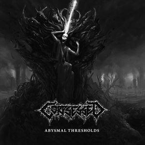 CORPSESSED / ABYSMAL THRESHOLDS