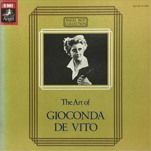 ジョコンダ・デヴィートの芸術/GIOCONDA DE VITO/ジョコンダ・デ・ヴィート ｜CLASSIC｜ディスクユニオン・オンラインショップ｜diskunion.net