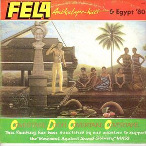 FELA ANIKULAPO-KUTI AND EGYPT80 / フェラ・クティ&エジプト80 / OVERTAKE DON OVERTAKE OVERTAKE
