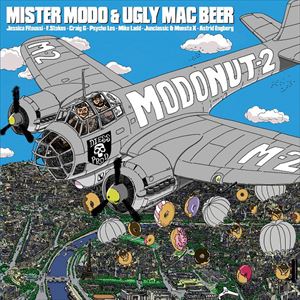 MISTER MODO & UGLY MAC BEER / MODONUT 2