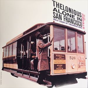 THELONIOUS MONK / セロニアス・モンク / ALONE IN SAN FRANCISCO