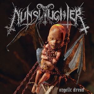 NUNSLAUGHTER / ANGELIC DREAD