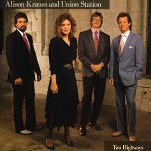 ALISON KRAUSS & UNION STATION / アリソン・クラウス&