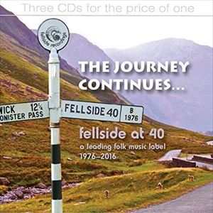 V.A.  / オムニバス / THE JOURNEY CONTINUES..FELLSIDE AT 40