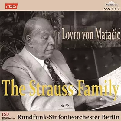 LOVRO VON MATACIC / ロヴロ・フォン・マタチッチ / THE STRAUSS FAMIRY 