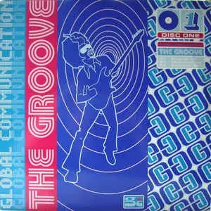 GROOVE (DISC ONE)/GLOBAL COMMUNICATION/グローバル