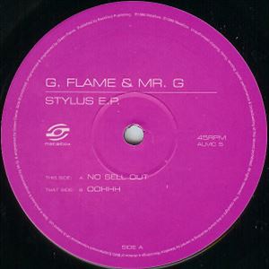 G FLAME & MR. G / STYLUS EP