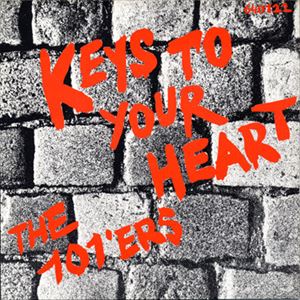 101ERS / ワンオーワンナーズ / KEYS TO YOUR HEART