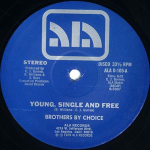 BROTHERS BY CHOICE / ブラザーズ・バイ・チョイス / YOUNG SINGLE AND FREE