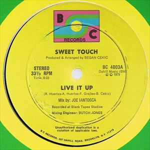 SWEET TOUCH / LIVE IT UP