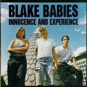BLAKE BABIES / ブレイク・ベイビーズ / INNOCENCE AND EXPERIENCE