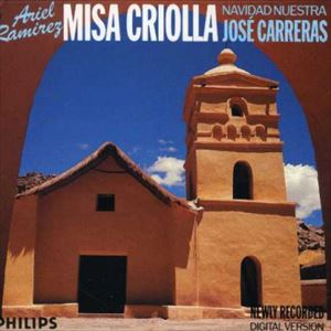 JOSE CARRERAS / ホセ・カレーラス     / RAMIREZ: MISA CRIOLLA