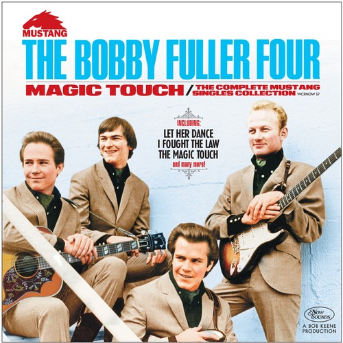BOBBY FULLER FOUR / ボビー・フラー・フォー / MAGIC TOUCH: THE COMPLETE MUSTANG SINGLES COLLECTION