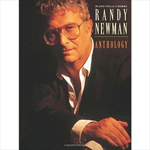 RANDY NEWMAN / ランディ・ニューマン / 楽譜 ANTHOLOGY