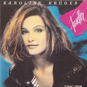 KAROLINE KRUGER / FASETTER