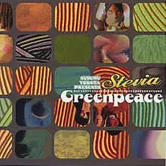 STEVIA / ステビア(ススム・ヨコタ) / Greenpeace