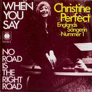 CHRISTINE PERFECT / クリスティン・パーフェクト / WHEN YOU SAY