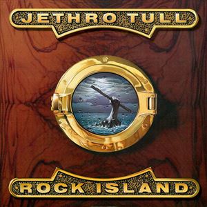 JETHRO TULL / ジェスロ・タル / ROCK ISLAND