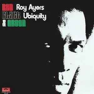 RED BLACK & GREEN/ROY AYERS/ロイ・エアーズ｜SOUL/BLUES/GOSPEL