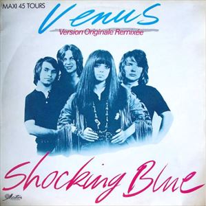 SHOCKING BLUE / ショッキング・ブルー / VENUS