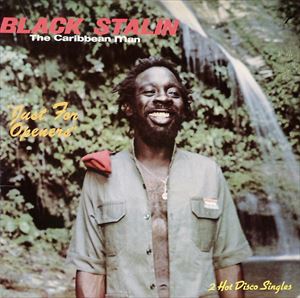 BLACK STALIN / JUST FOR OPENERS / THIS IS IT