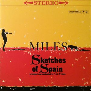 MILES DAVIS / マイルス・デイビス / SKETCHES OF SPAIN