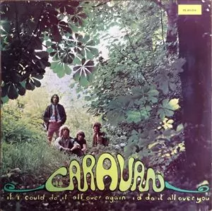 CARAVAN (PROG) / キャラバン / IF I COULD DO IT ALL OVER YOU