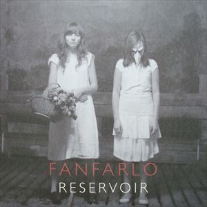 FANFARLO / ファンファーロ / RESERVOIR
